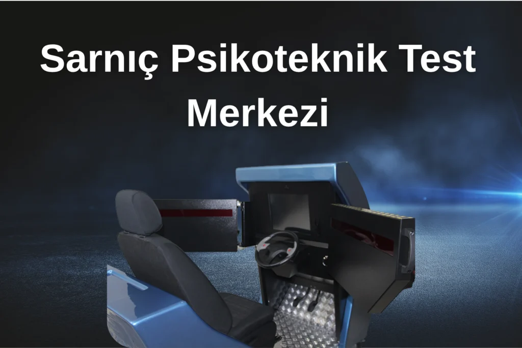 sarnıç psikoteknik test merkezi